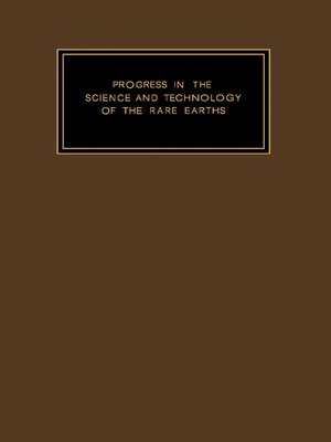 cover image of Progress in the Science and Technology of the Rare Earths, Volume 2